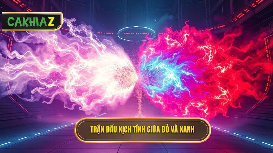 Bối cảnh trận đấu: Khi màu Đỏ đối đầu màu Xanh